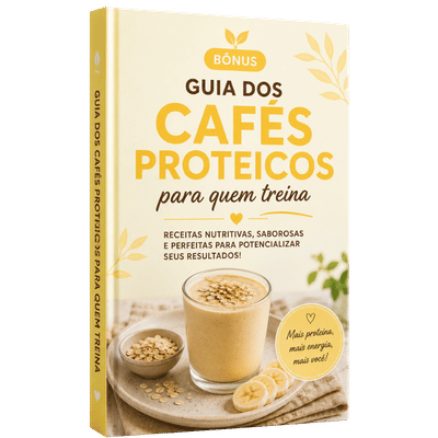 Guia dos Cafés Proteicos para Quem Treina