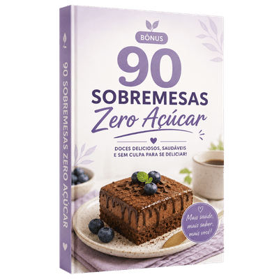 90 Sobremesas Zero Açúcar